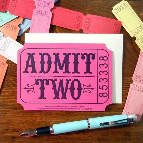 Admit Two Anniversary card