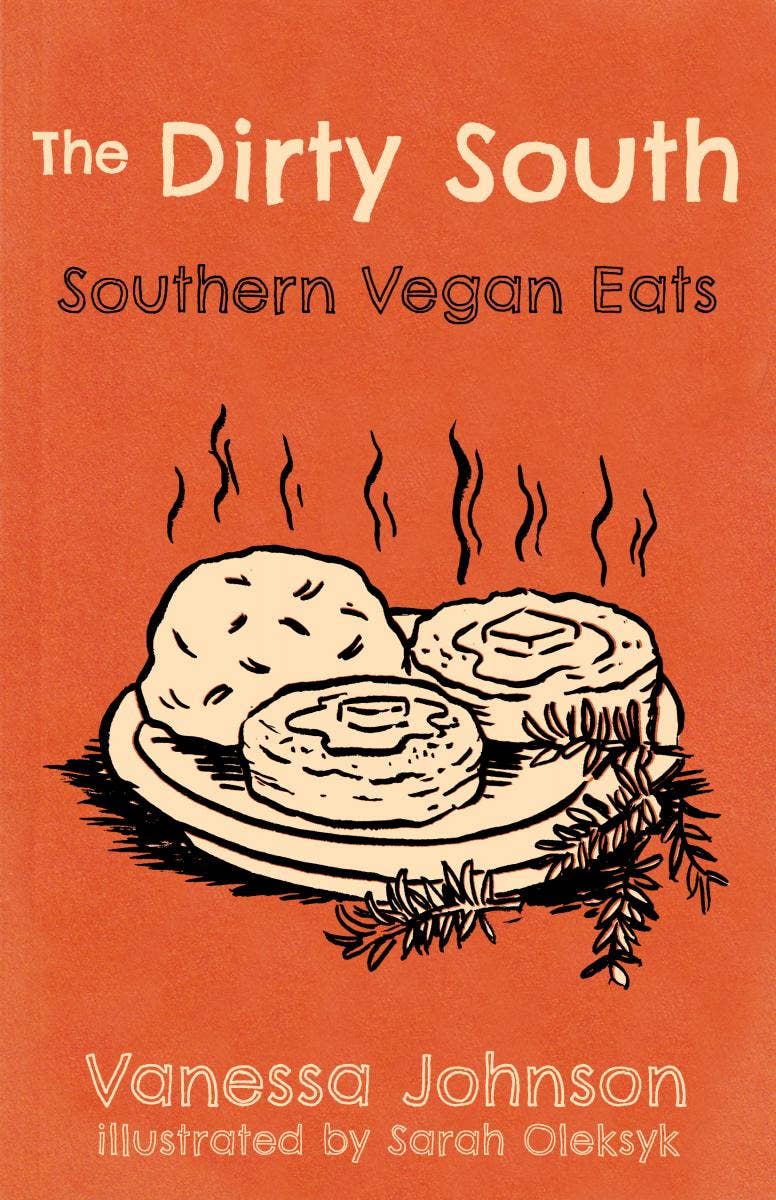 Dirty South: Southern Vegan Eats Zine