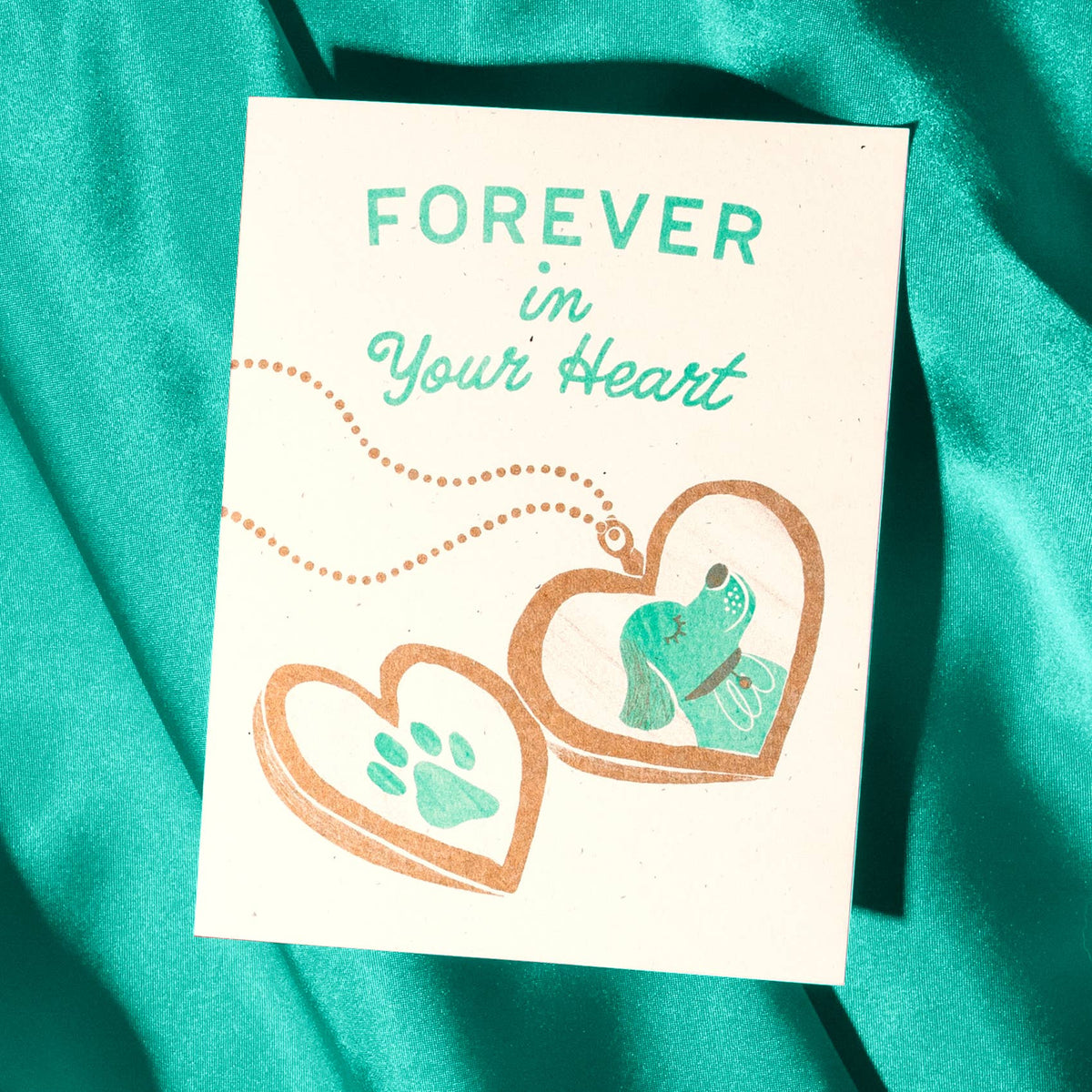 Forever In Your Heart Dog Card