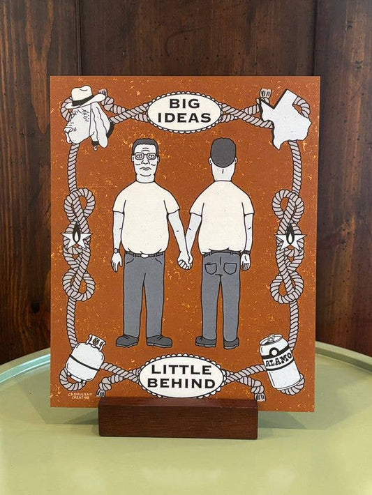 Big Ideas & A Little Behind Print