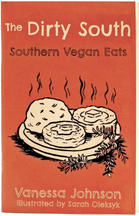 Dirty South: Southern Vegan Eats Zine