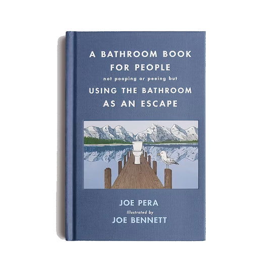 A Bathroom Book For People Not Pooping Or Peeing But Using The Bathroom As An Escape