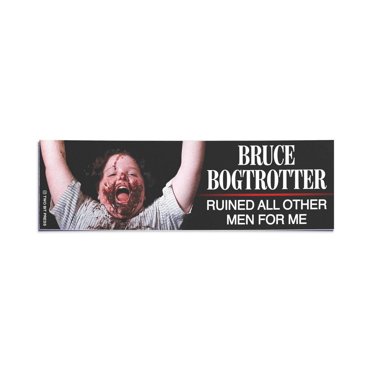 Two Bit Press Bumper Stickers