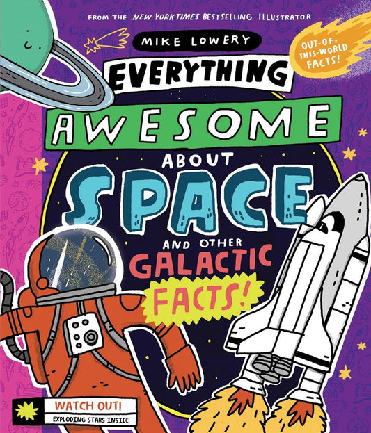 Everything Awesome About Space Hardcover book