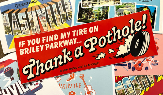 Thank a Pothole Bumper Sticker