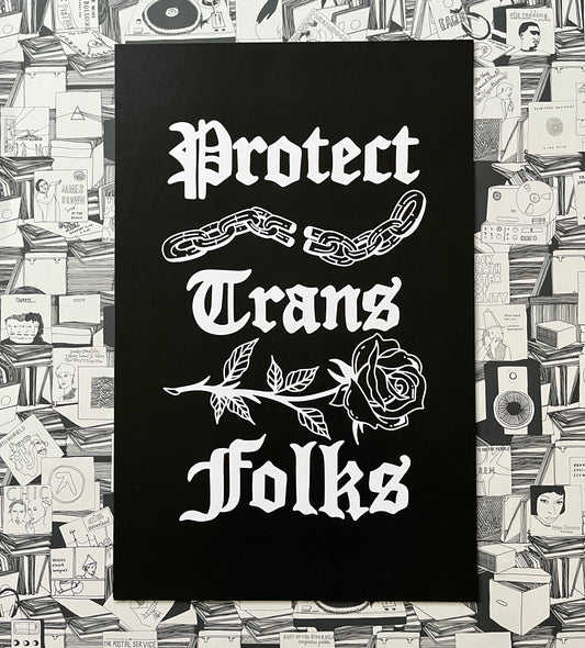 Protect Trans Folks print