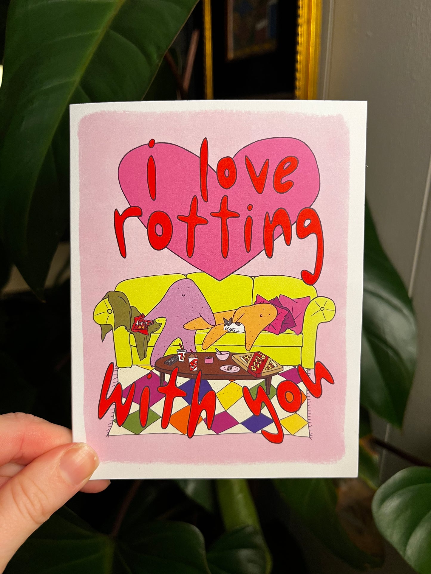 I Love Rotting With You card