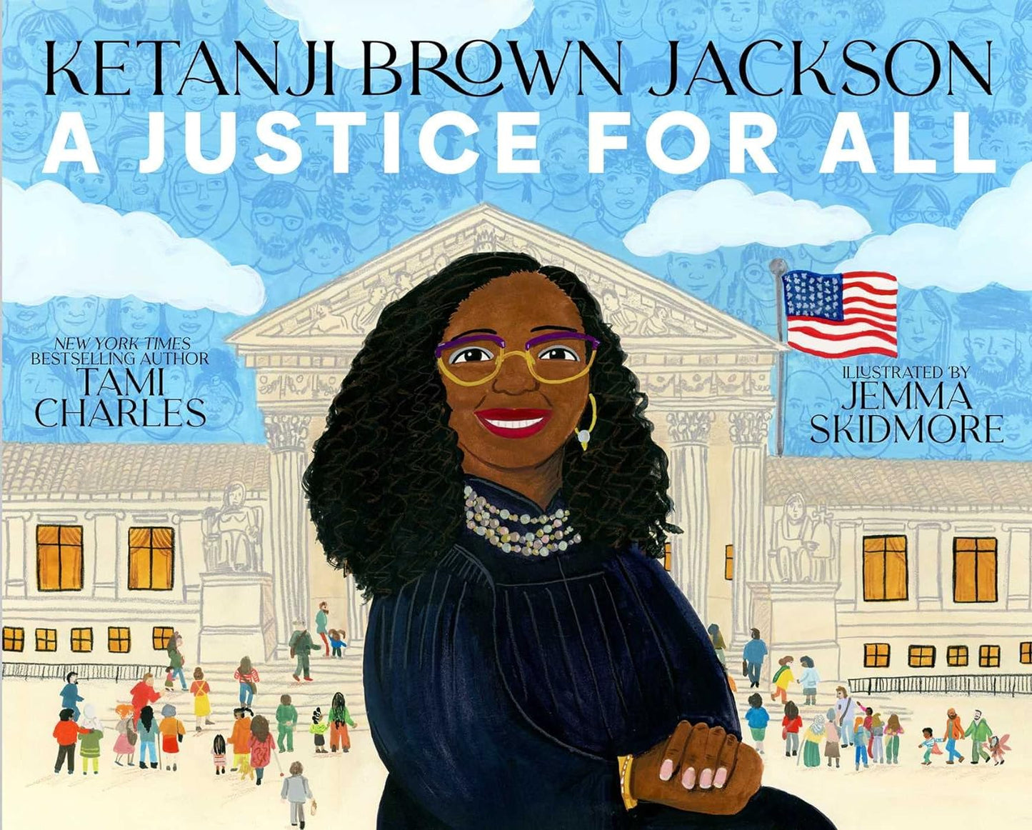 Ketanji Brown Jackson: A Justice for All
