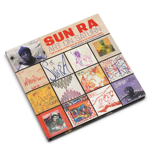 Sun Ra: Art on Saturn Book