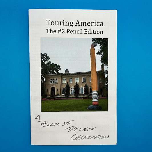 Touring America: The #2 Pencil Edition zine