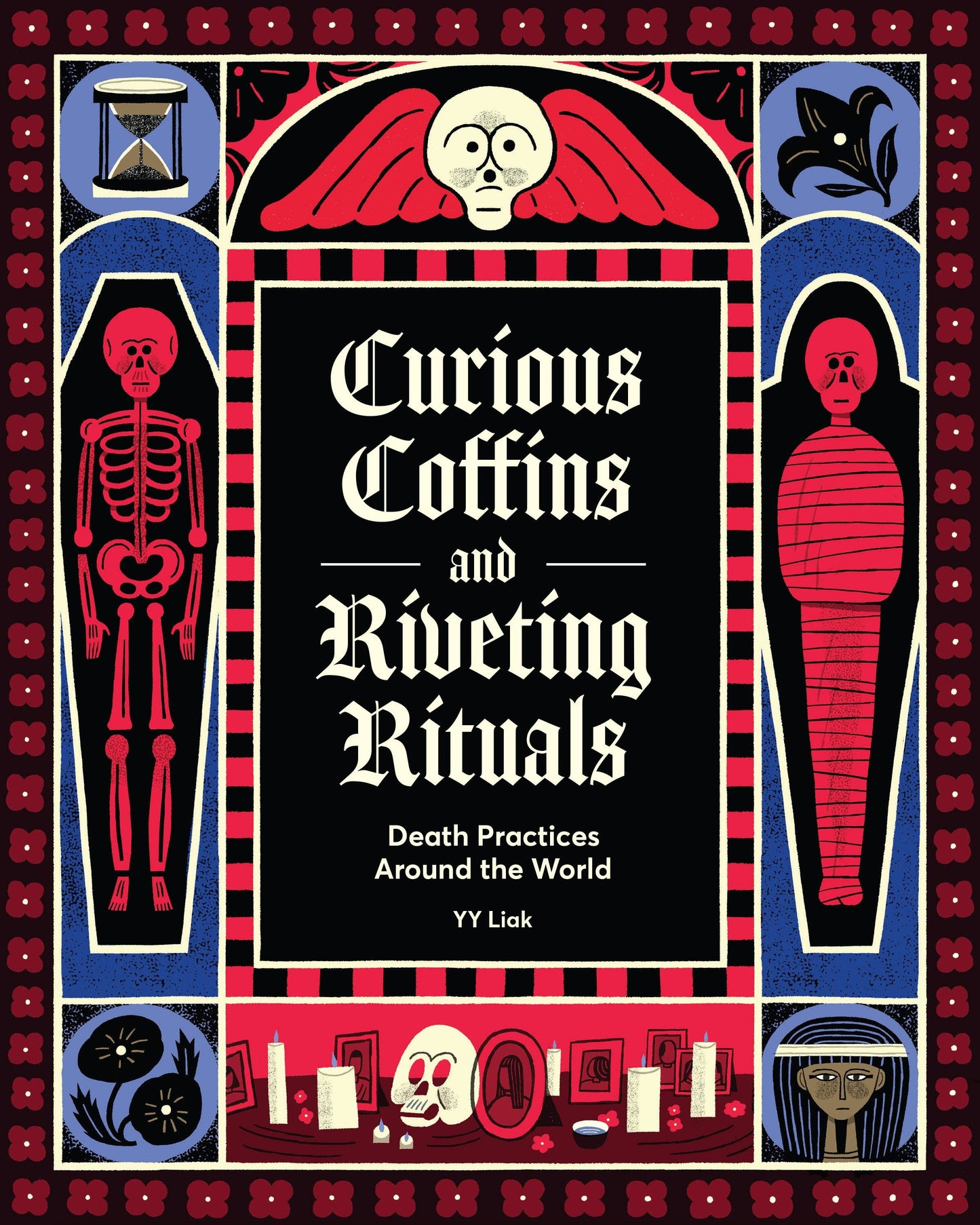 Curious Coffins and Riveting Rituals book
