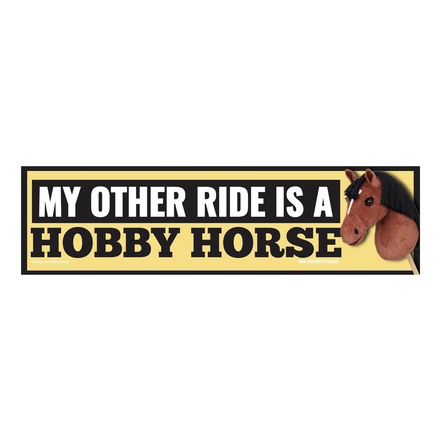 My Other Ride is a Hobby Horse Bumper Sticker