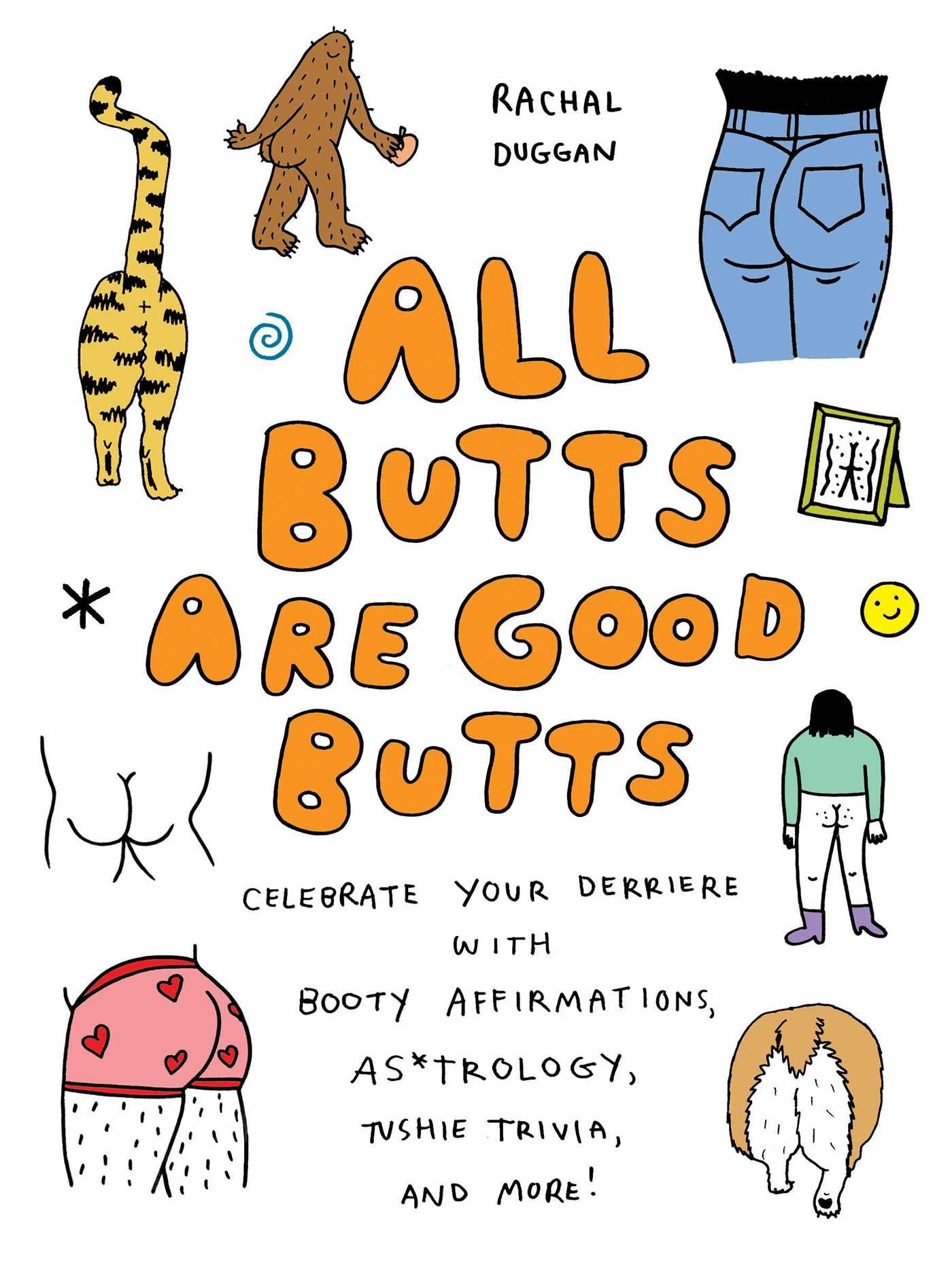 All Butts Are Good Butts Book
