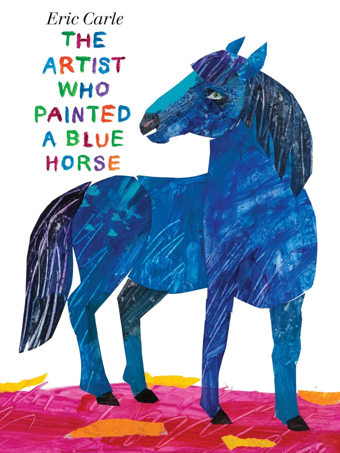 The Artist Who Painted a Blue Horse board book