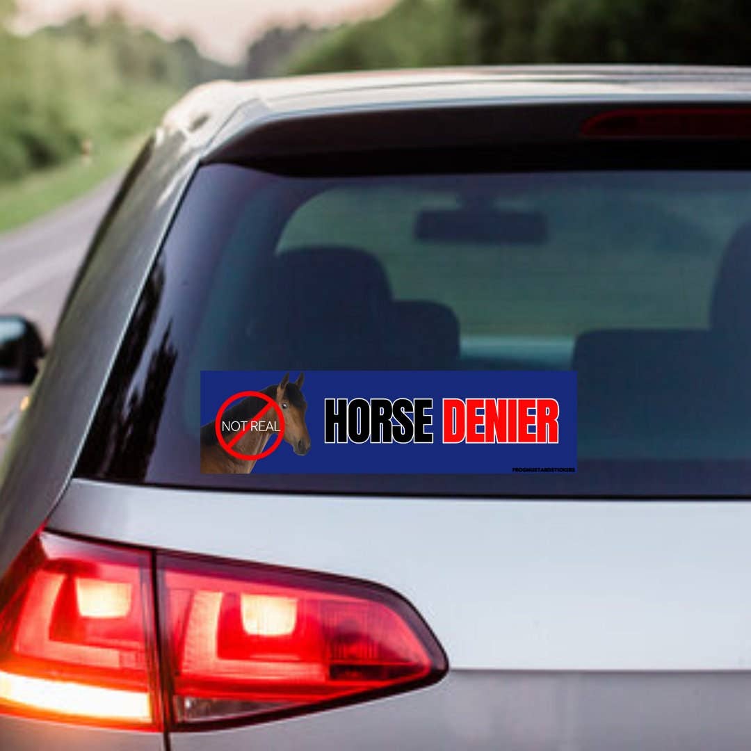 Horse DENIER Bumper Sticker