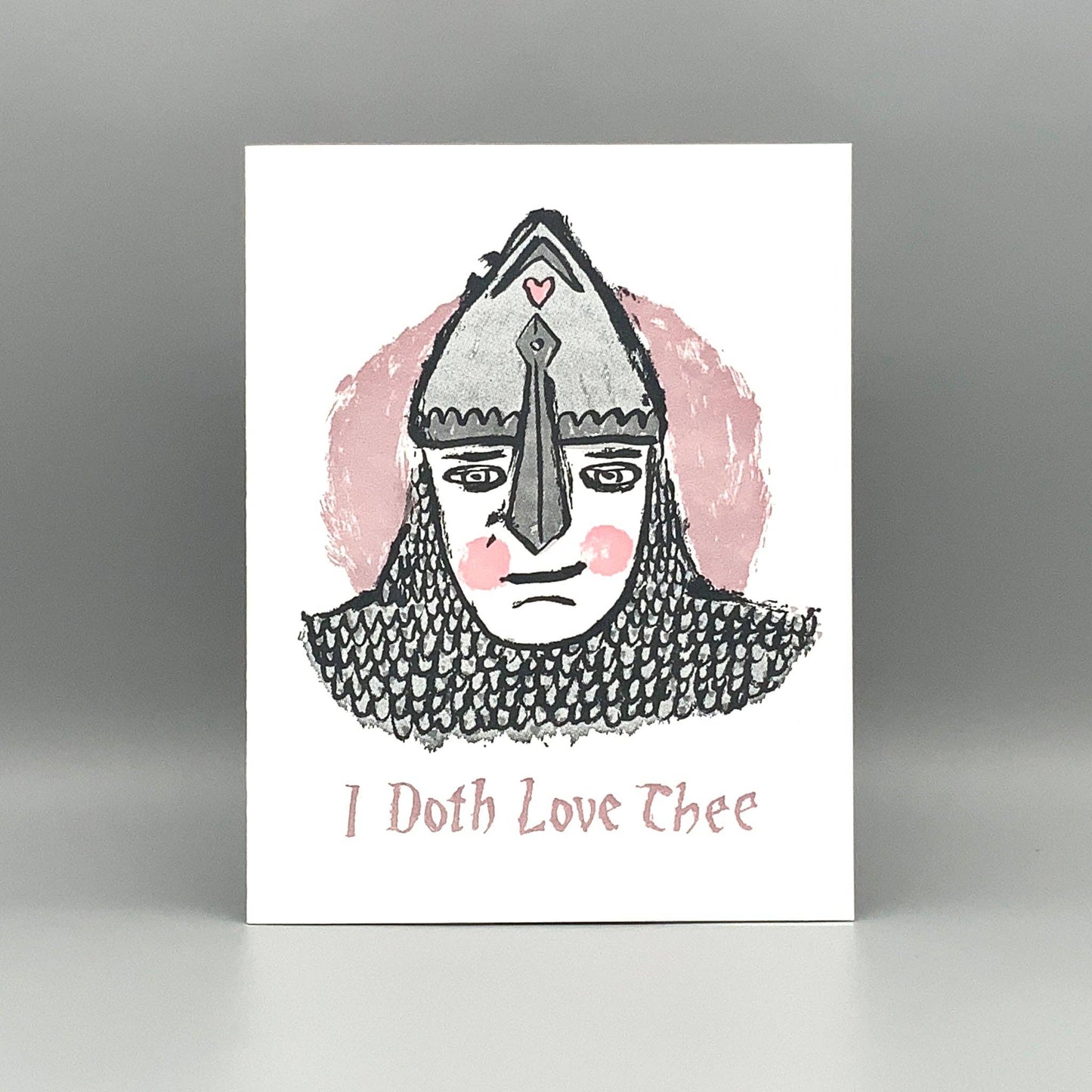 I Doth Love Thee card