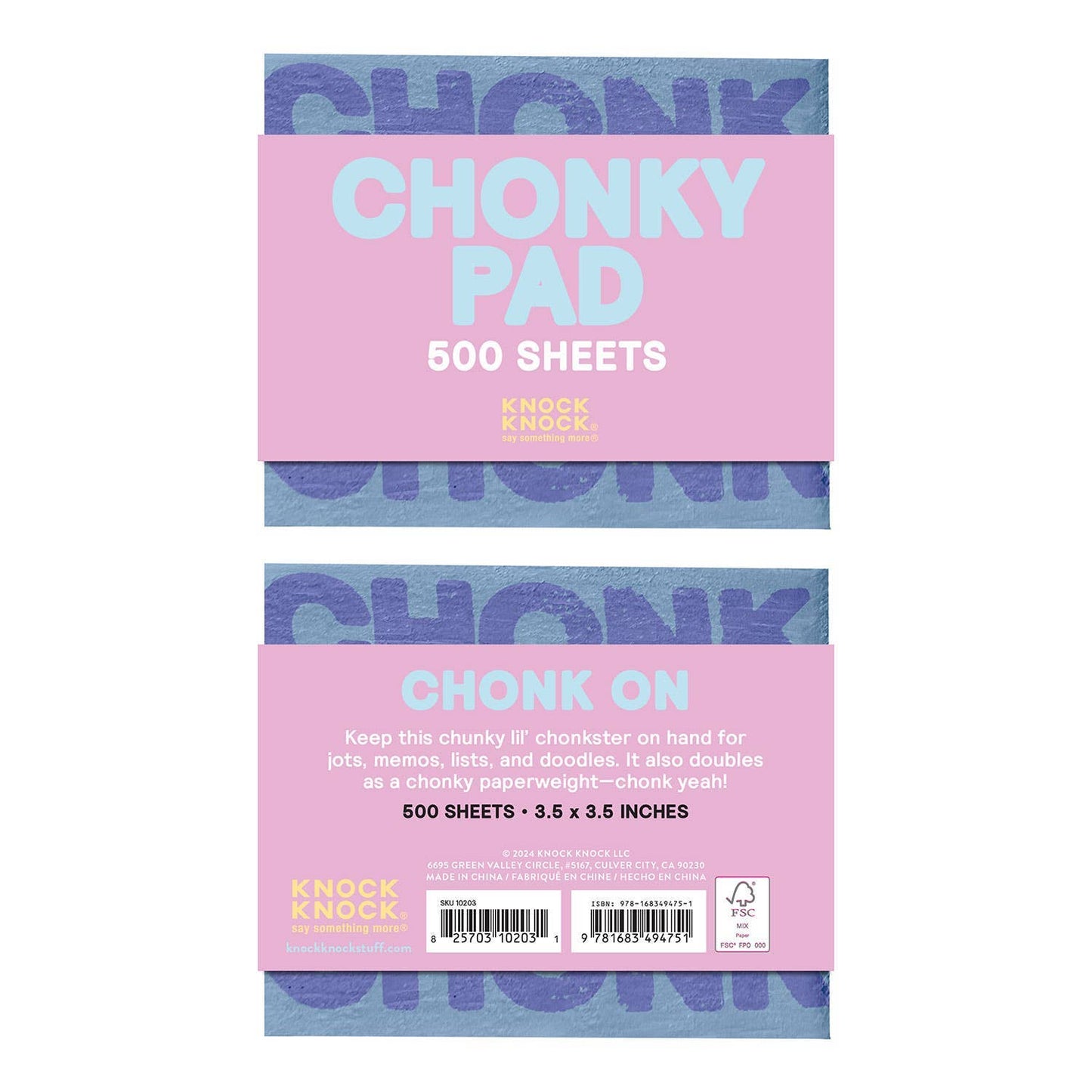 Keep On Chonkin’ Chonky Note Cube