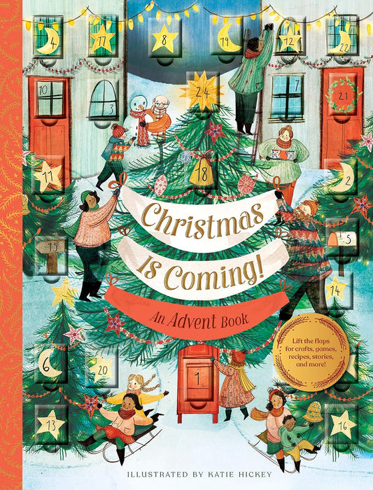 Christmas is Coming Book: An Advent Book