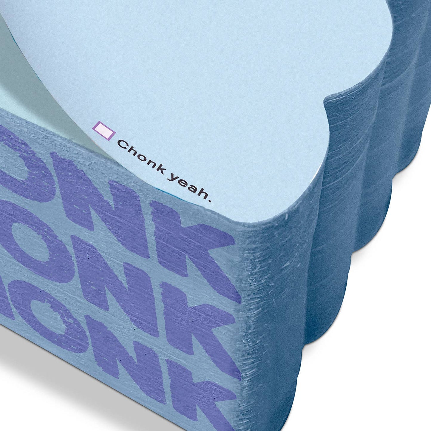 Keep On Chonkin’ Chonky Note Cube