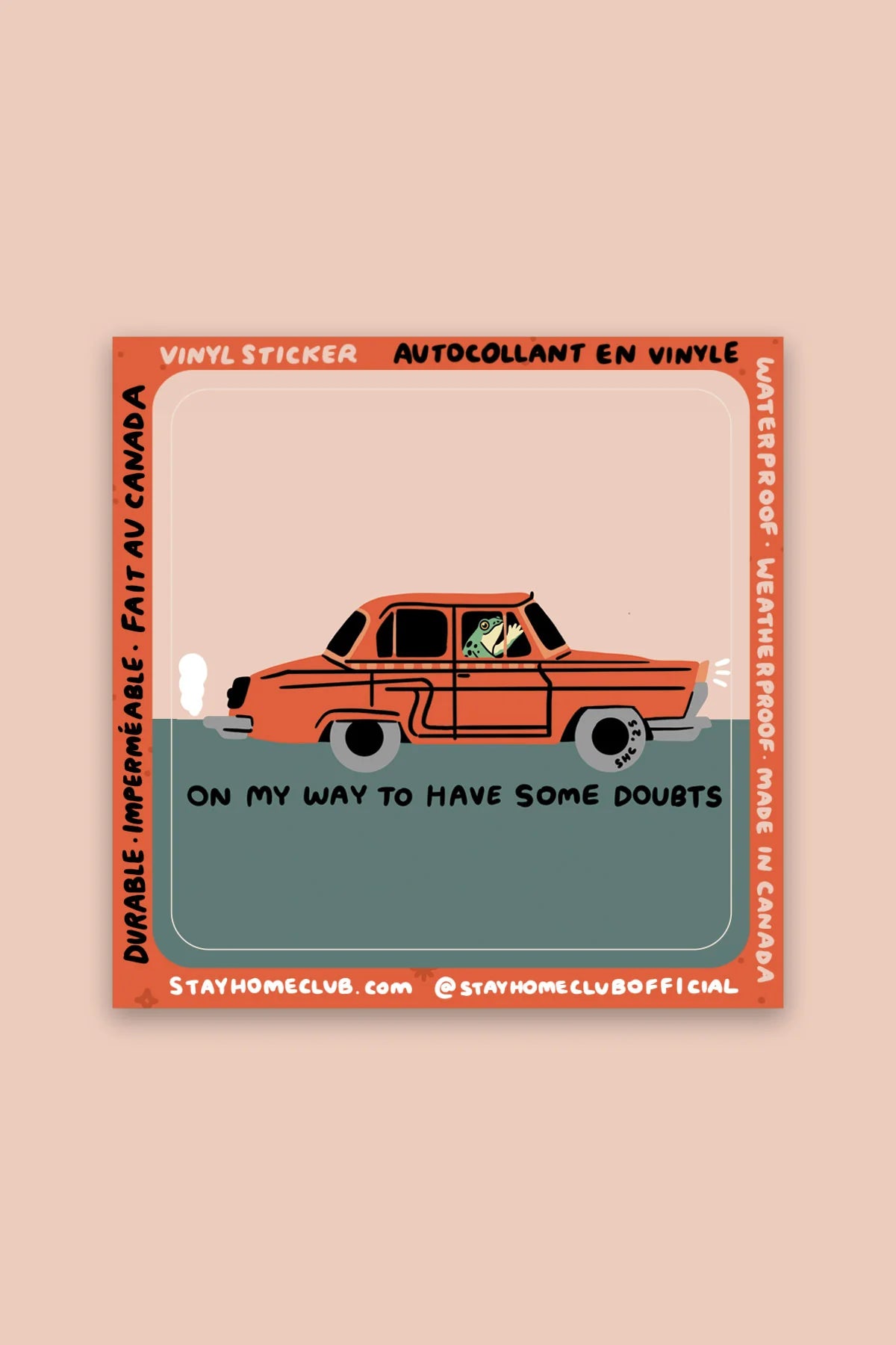 On My Way to Have Some Doubts Sticker