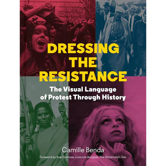 Dressing the Resistance: The Visual Language of Protest Through History
