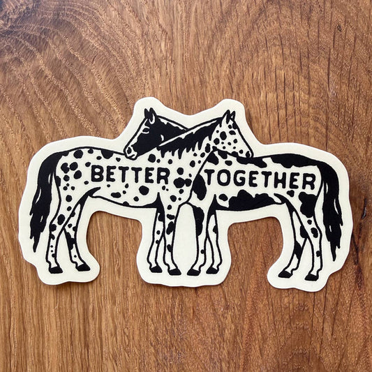 Better Together Horses Sticker