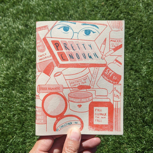 Pretty Enough zine