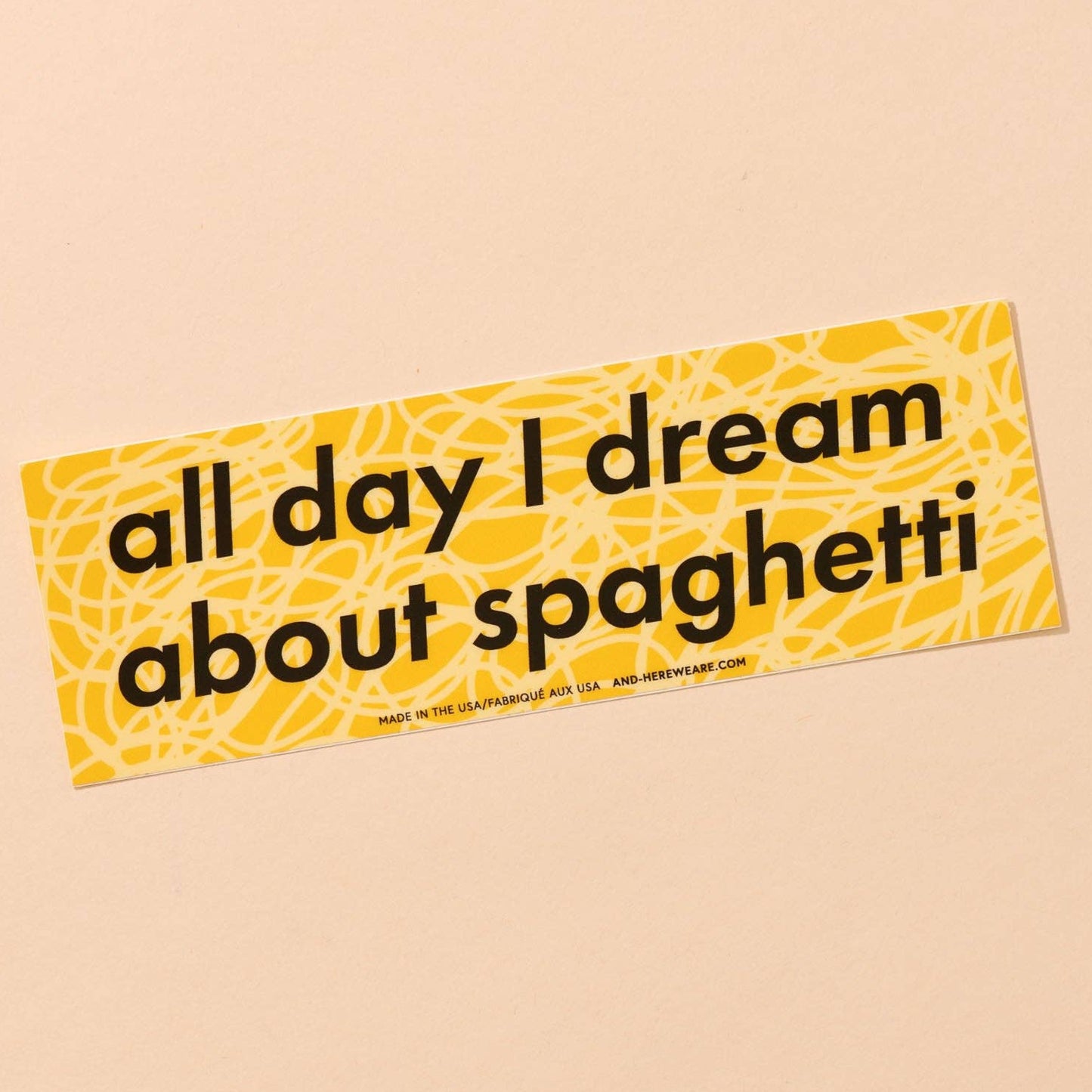 All Day I Dream About Spaghetti Bumper Sticker