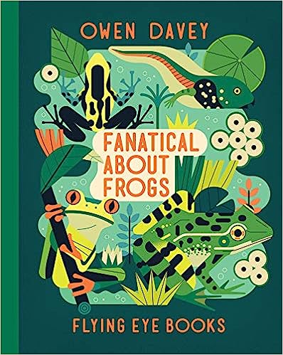 Fanatical About Frogs Softcover