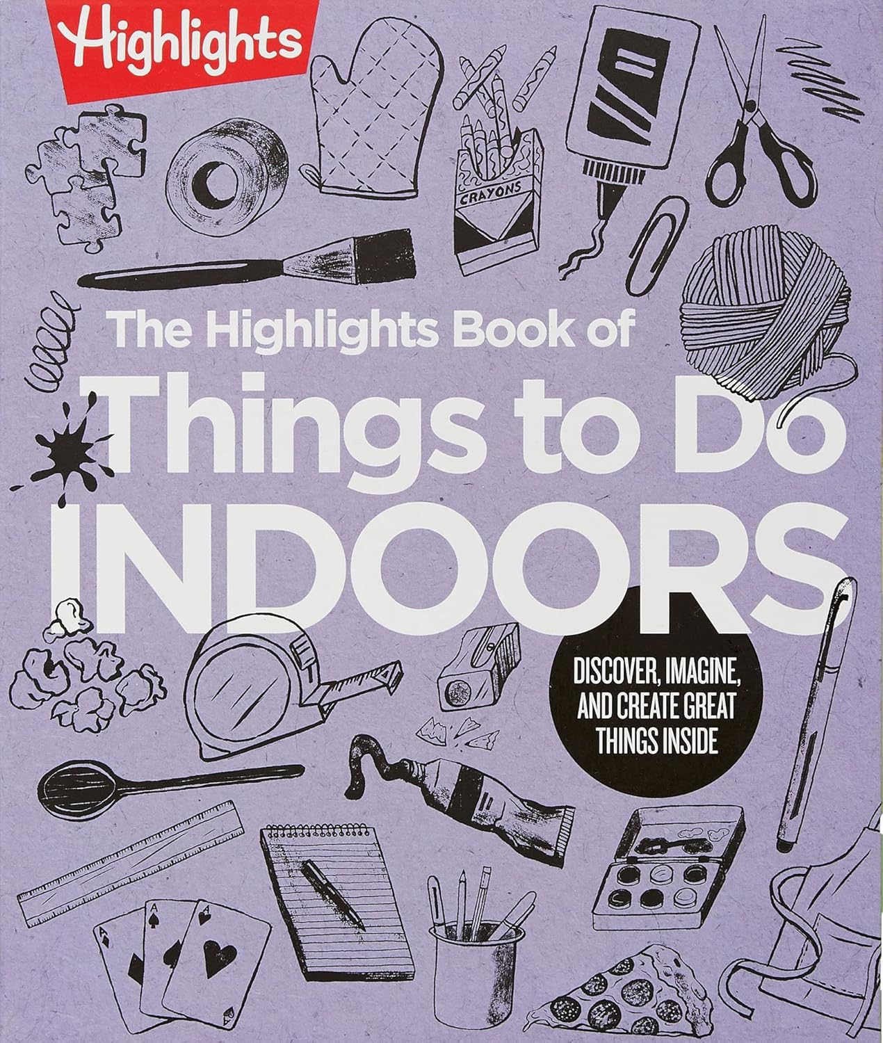 Highlights Book of Things to Do Indoors