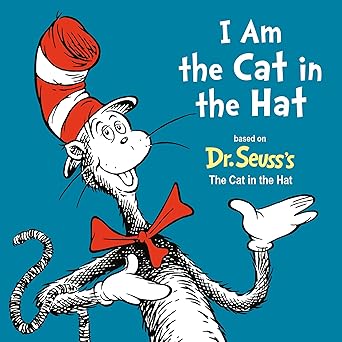 I Am the Cat in the Hat board book