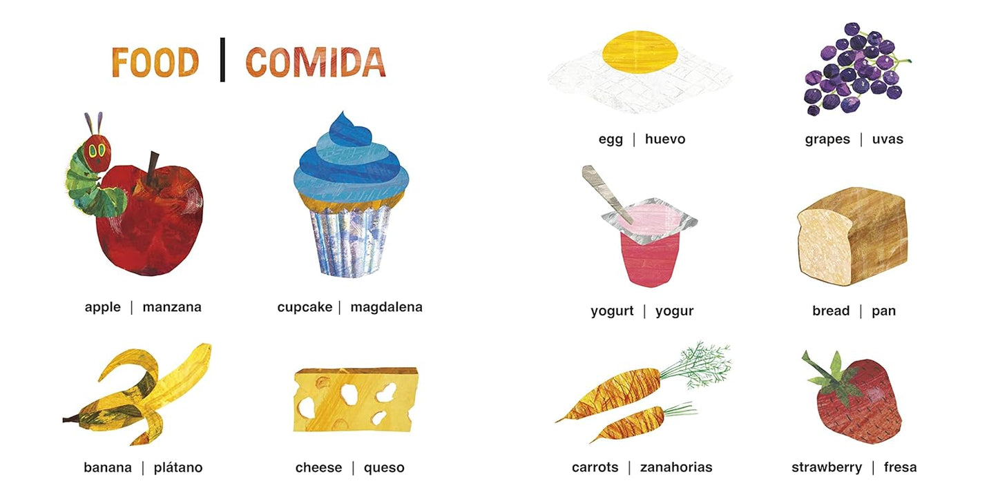 The Very Hungry Caterpillar's 100 First Words Primeras Palabras a Bilingual Book