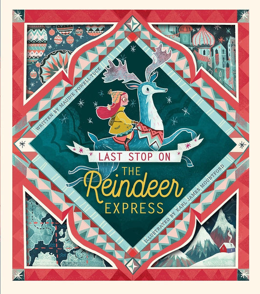 Last Stop on the Reindeer Express Book