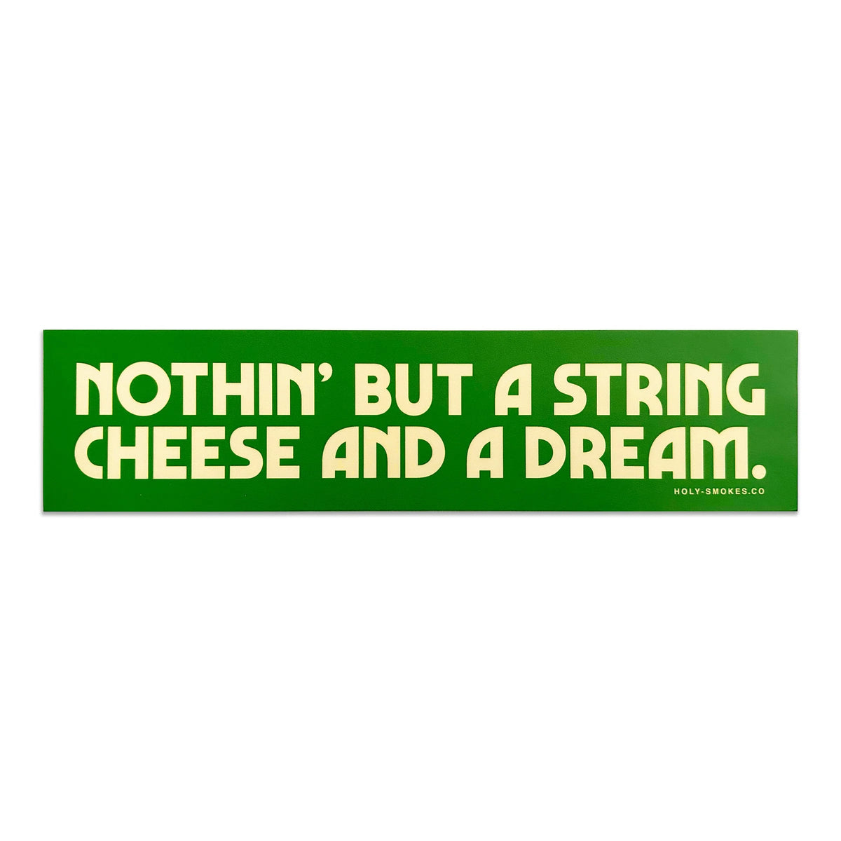 Holy Smokes Bumper Sticker