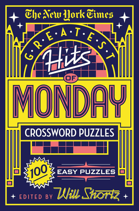 NY Times Greatest Hits of Monday Crossword Puzzle Book