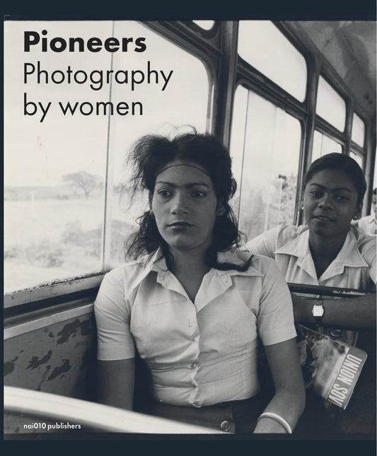 Pioneers: Photography by Women