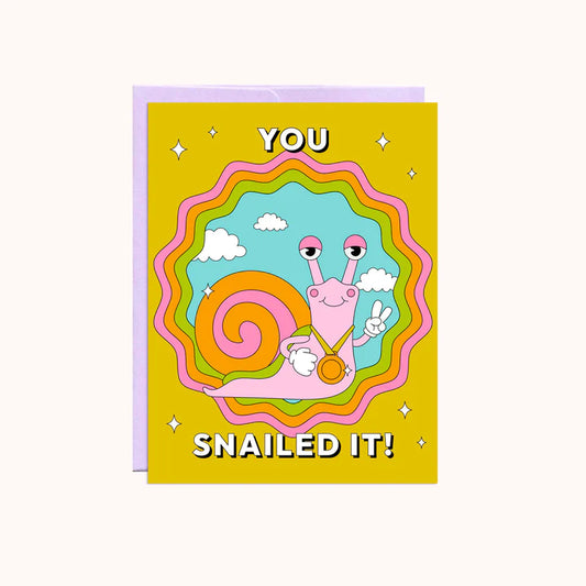 You Snailed It! card