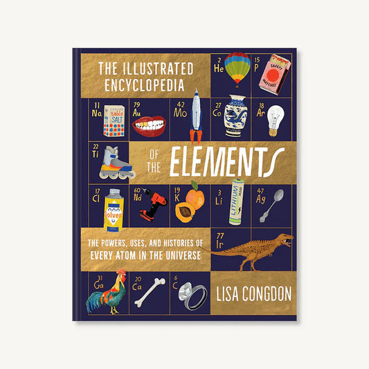 The Illustrated Encyclopedia of The Elements