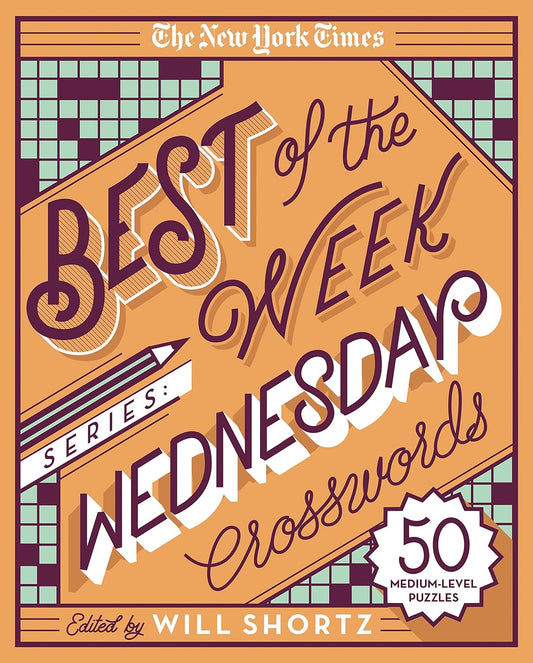 NY Times Best of the Week Series: Wednesday Crosswords