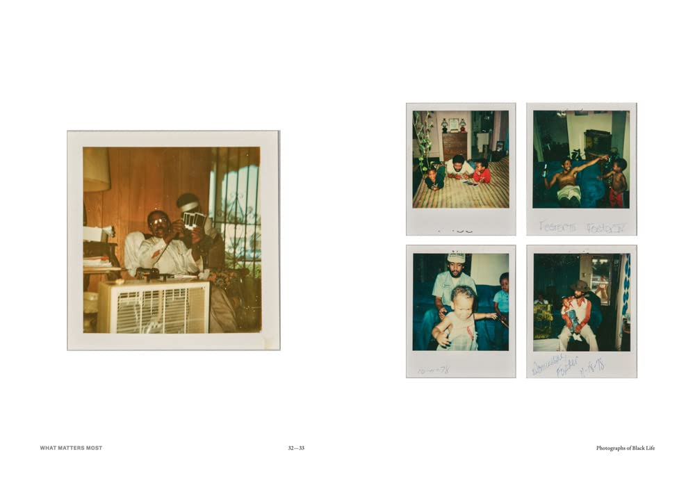 What Matters Most: Photographs of Black Life Book