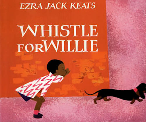 Whistle For Willie Board Book