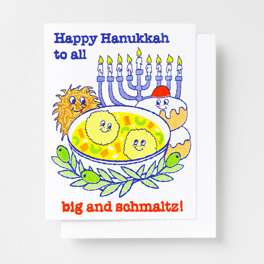 Happy Hanukkah To All Big & Schmaltz Card