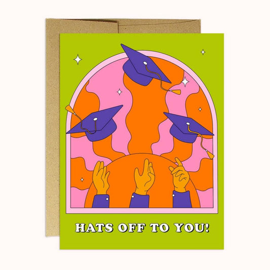 Hats Off to You! card