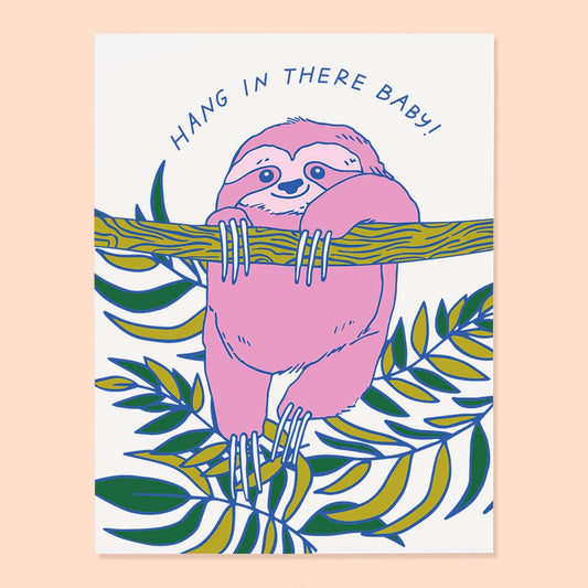 Hang in There card