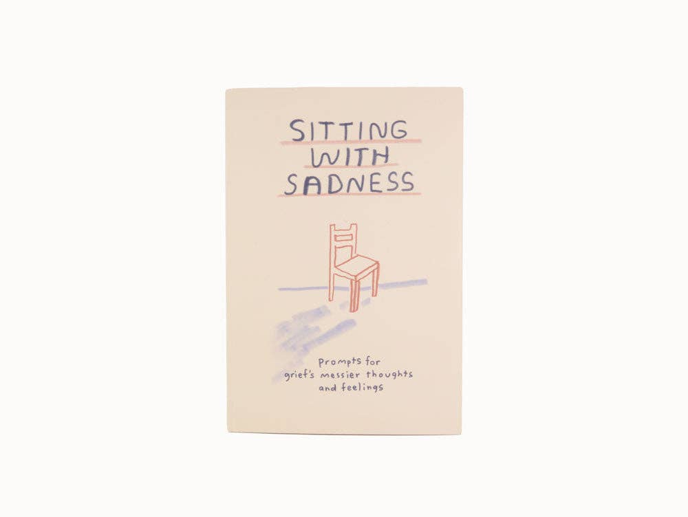 Sitting With Sadness Journal