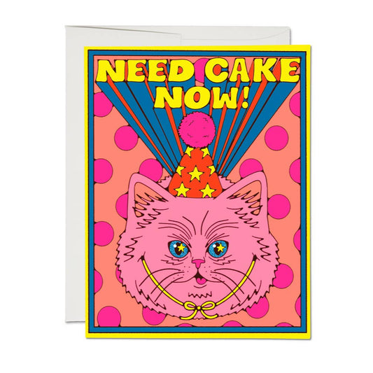 Need Cake Now! card