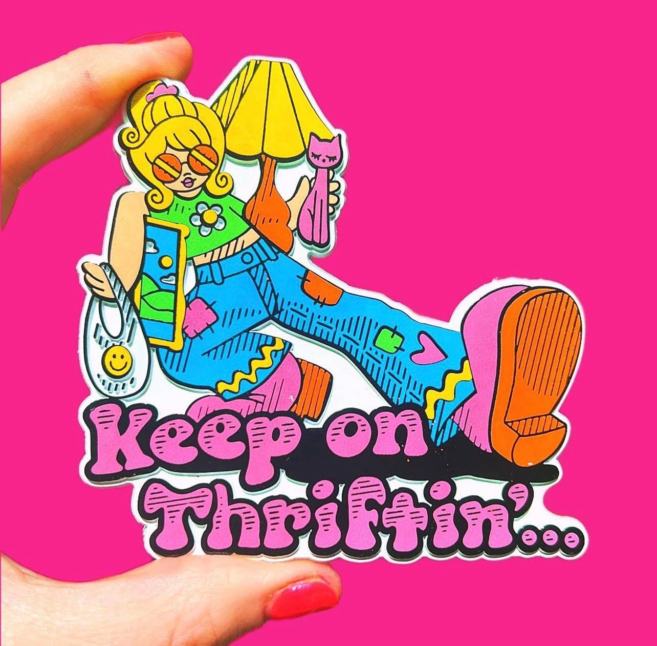 Keep on Thriftin' Magnet