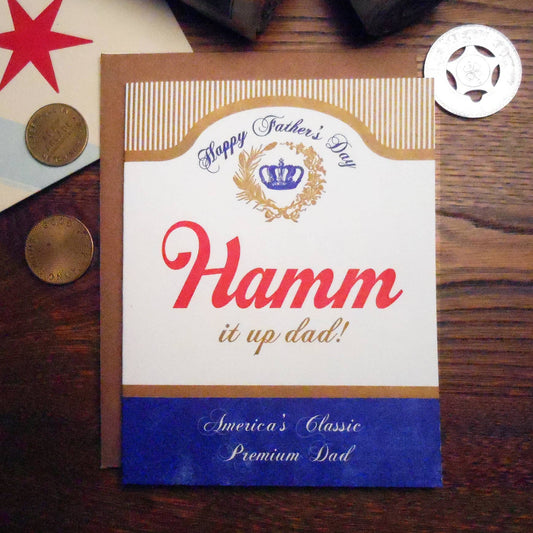 Hamm It Up Dad! card - Father's Day card