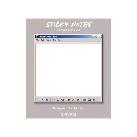 Instant Message Sticky Notes