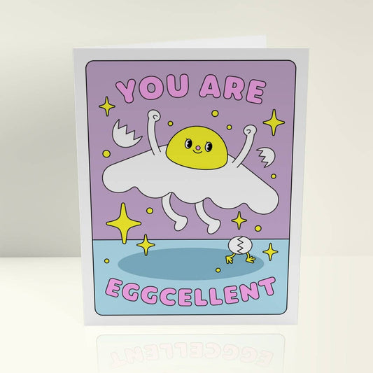 You Are Eggcellent card